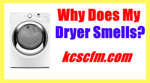 Why My Dryer Smells? How to Get Rid of Smell in Dryer Easily