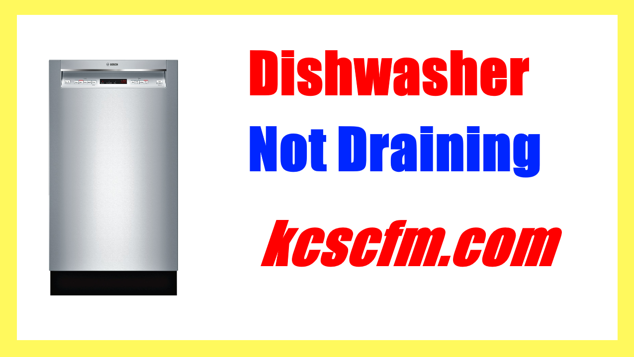 Dishwasher Not Draining