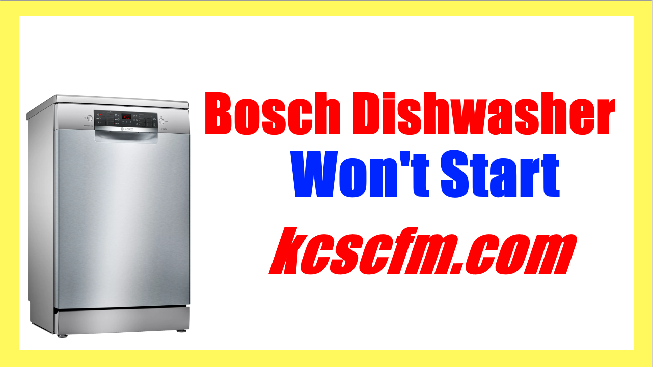 Bosch 800 Dishwasher Won't Start at Michael Reaves blog