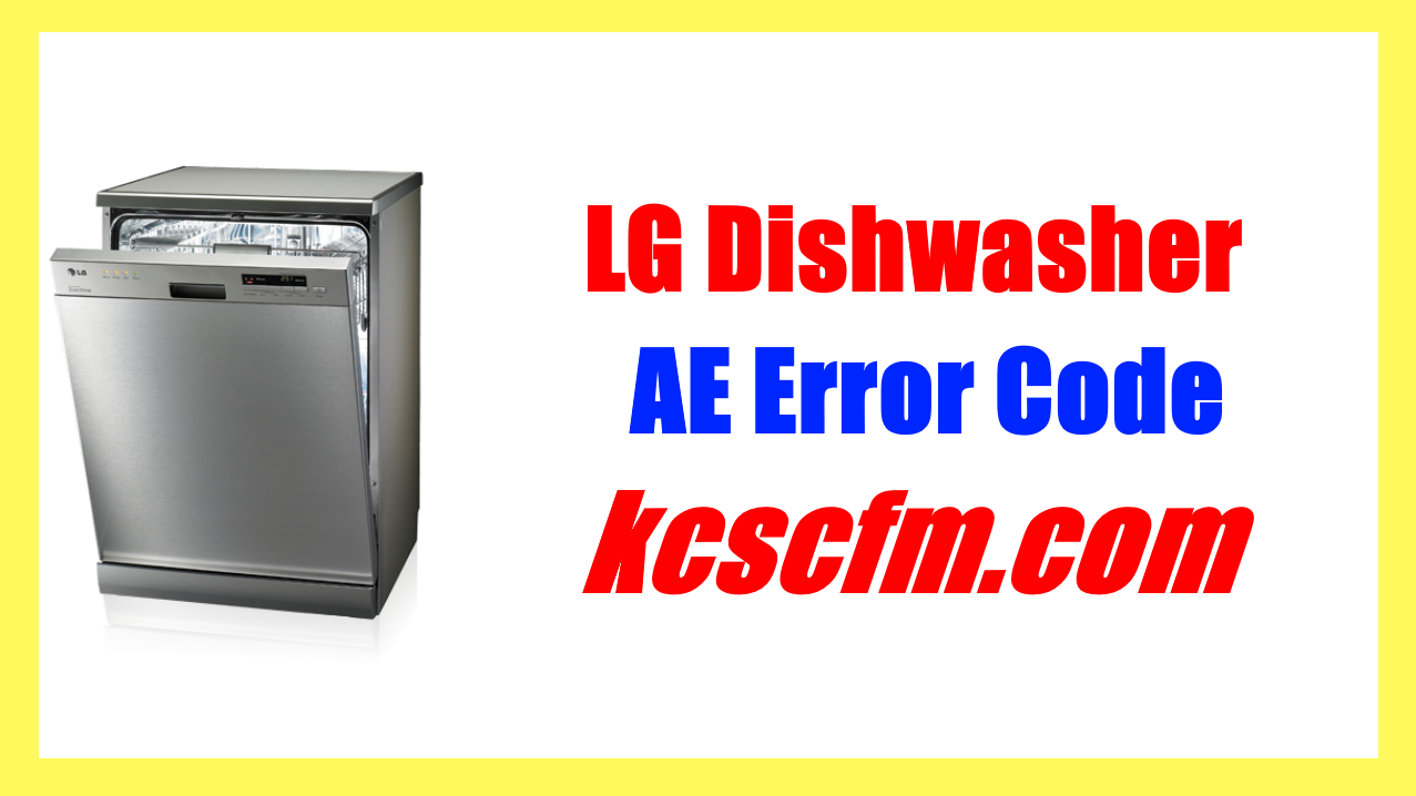 LG Dishwasher AE Error Code