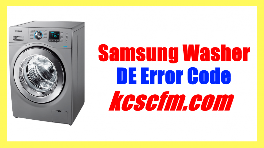 Samsung Washer DE Error Code