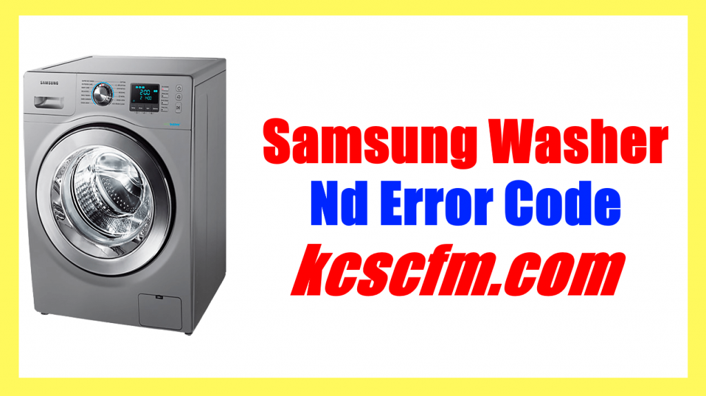 Samsung Washer Nd Error Code