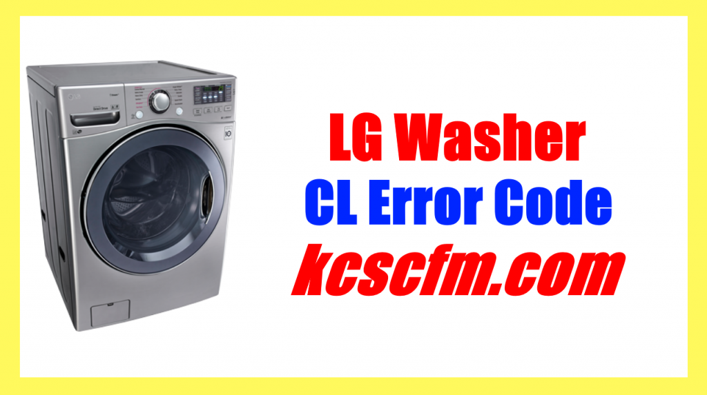 LG Washer CL Error Code