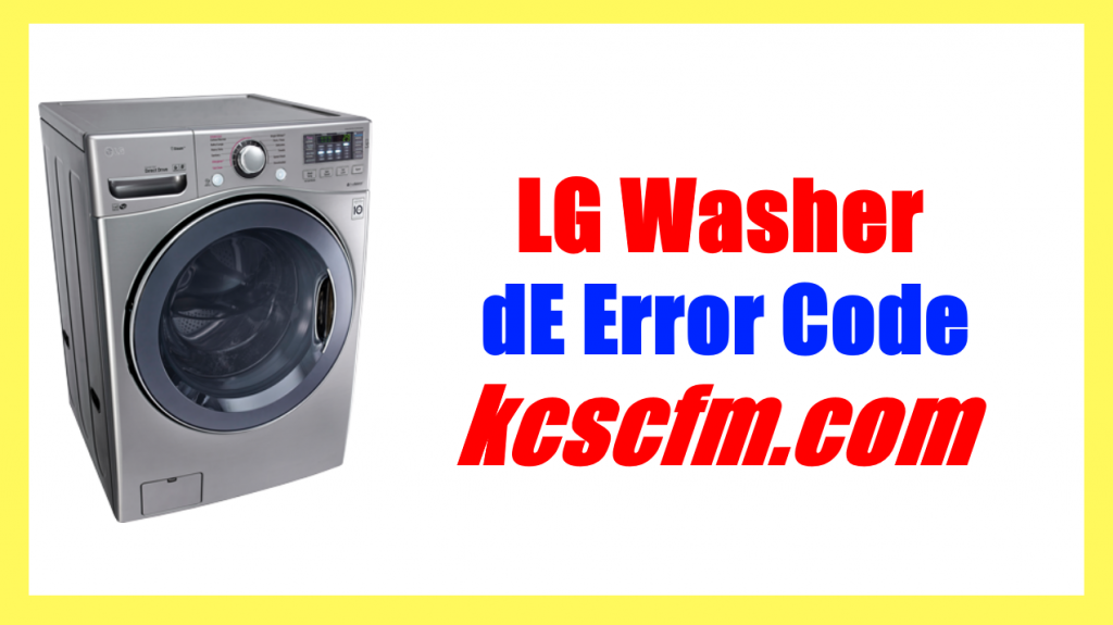 LG Washer dE Error Code