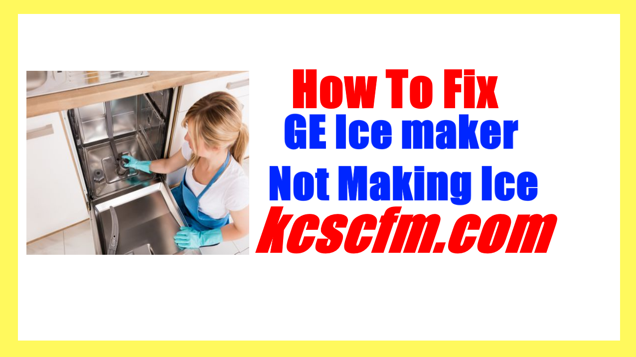 ge ice machine not making ice