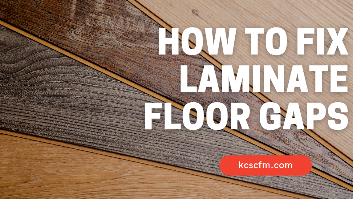 Laminate Floor Gaps
