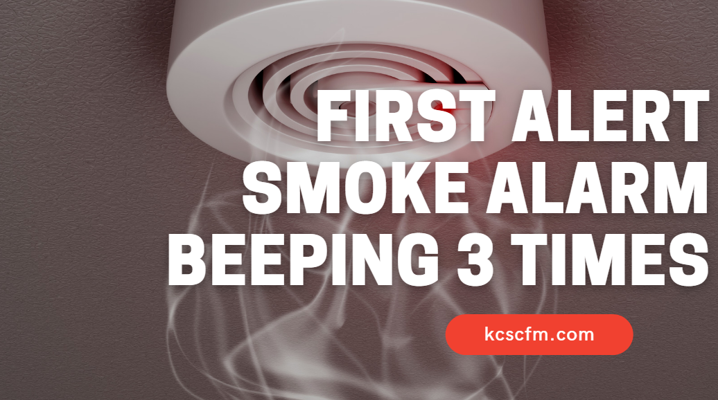 first-alert-smoke-alarm-beeping-3-times-quick-solution