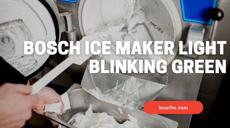 Bosch Ice Maker Light Blinking Green