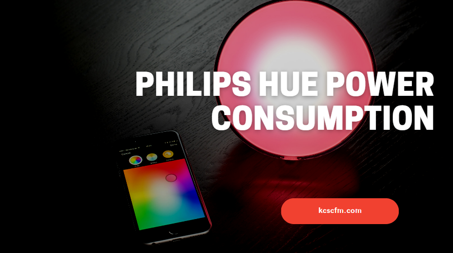 Philips Hue Power Consumption