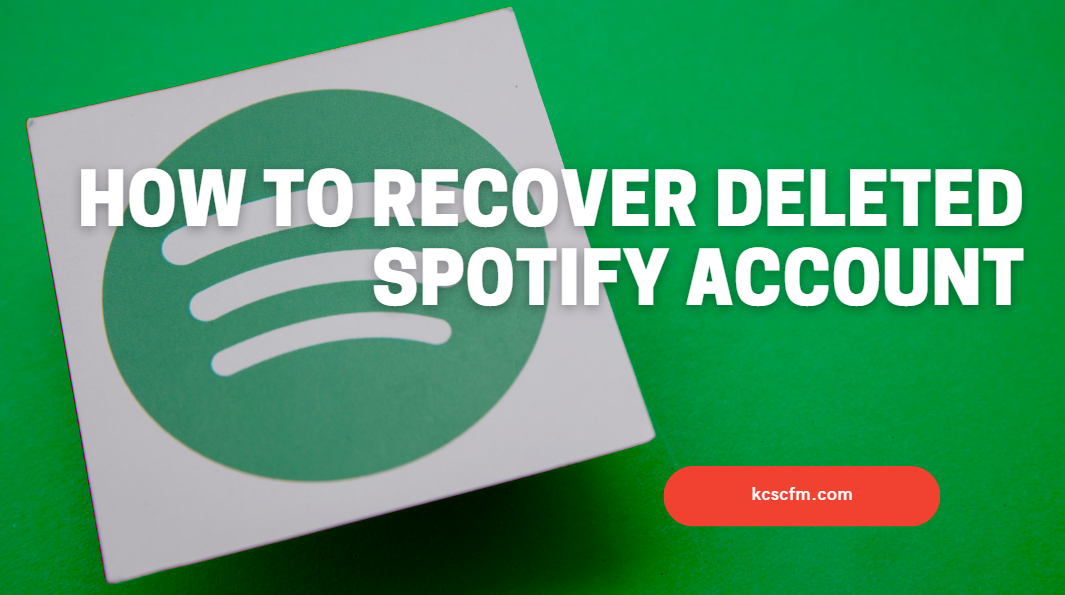 How To Recover Deleted Spotify Account